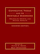 Connective tissue and it heritable disorders : molecular, genetic, and medical aspects