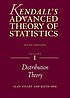 Kendall's advanced theory of statistics. Vol.... by  Maurice G Kendall 