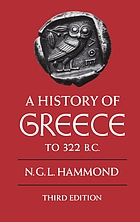 A history of Greece to 322 B.C.