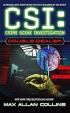 CSI: crime scene investigation : double dealer