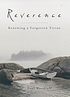 Reverence : renewing a forgotten virtue 著者：  Paul Woodruff 