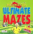 Ultimate mazes