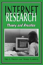 Internet research : theory and practice