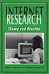 Internet research : theory and practice por Ned L Fielden