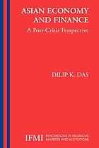 Asian economy and finance : a post-crisis perspective