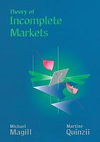 Theory of incomplete markets