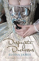 Desperate duchesses