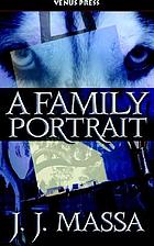 A family portrait. Book 3