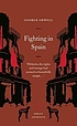 Fighting in Spain door George Orwell