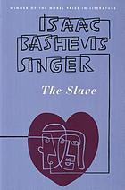 The slave; a novel