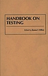 Handbook on testing von Ronna F Dillon