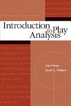 Introduction to play analysis / Cal Pritner and Scott E. Walters.