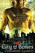 City of bones : Book #1