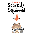 Scaredy squirrel