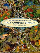 The jewelry and enamels of Louis Comfort Tiffany