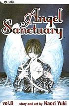 Angel sanctuary. Vol. 8