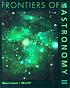 Frontiers of astronomy 著者： David Morrison