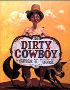 The dirty cowboy