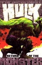 The Incredible Hulk. Vol. 1, Return of the monster