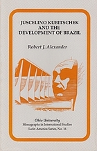 Juscelino Kubitschek and the development of the Brazil