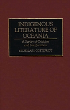 Indigenous literature of Oceania : a survey of criticism and interpretation