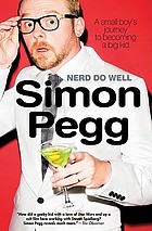 Nerd do well : a small boy's journey to becoming a big kid