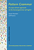 Pattern grammar : a corpus-driven approach to... 著者：  Susan Hunston 