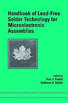 Handbook of lead-free solder technology for microelectronic assemblies
