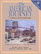 The American journey : a history of the United States