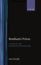 Bentham's prison : a study of the panopticon penitentiary