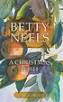 A Christmas wish 著者： Betty Neels