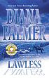 Lawless door Diana Palmer