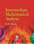 Intermediate mathematical analysis 著者：  R  D Bhatt 