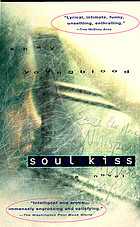 Soul kiss : a novel