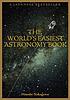 The world's easiest astronomy book von  Hitoshi Nakagawa 