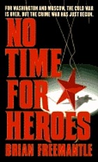No time for heroes