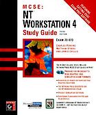MCSE. NT Workstation 4 study guide