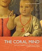 The coral mind : Adrian Stokes's engagement with architecture, art history, criticism, and psychoanalysis