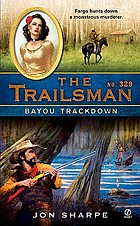 Bayou trackdown