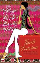The village bride of Beverly Hills