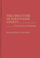 The structure of Portuguese society : the failure of fascism