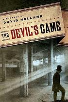The devil's game : an unlikely mystery