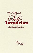 The aesthetics of self-invention : Oscar Wilde to David Bowie