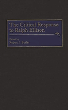 The critical response to Ralph Ellison