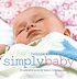 Simply baby : 20 adorable knits for baby's first... by  Debbie Bliss 