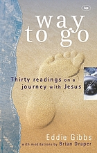 Way to go : thirty readings on a journey with Jesus