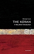 The Koran : a very short introduction 著者：  M  A Cook 