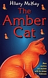 The amber cat por Hilary McKay