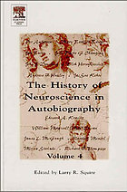 The history of neuroscience in autobiography