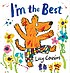 I'm the best 著者：  Lucy Cousins 